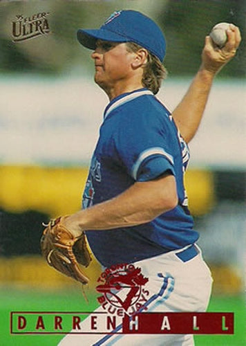 #120 Darren Hall - Toronto Blue Jays - 1995 Ultra Baseball