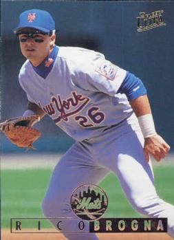 #196 Rico Brogna - New York Mets - 1995 Ultra Baseball
