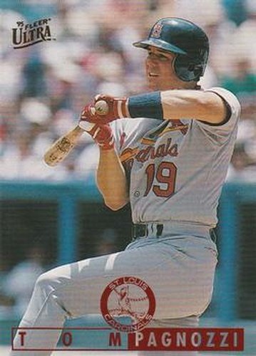 #224 Tom Pagnozzi - St. Louis Cardinals - 1995 Ultra Baseball
