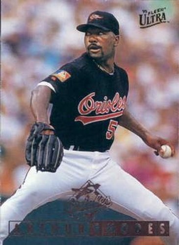 #257 Arthur Rhodes - Baltimore Orioles - 1995 Ultra Baseball