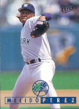 #313 Melido Perez - New York Yankees - 1995 Ultra Baseball