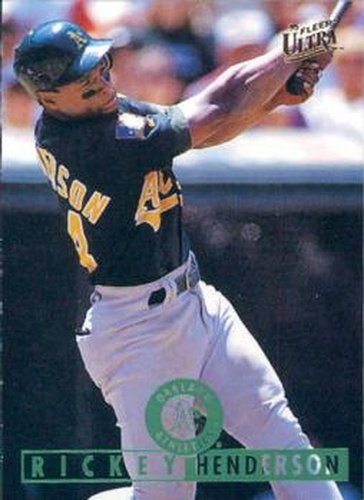 #318 Rickey Henderson - Oakland Athletics - 1995 Ultra Baseball