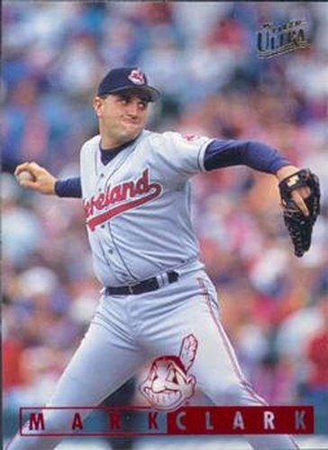 #37 Mark Clark - Cleveland Indians - 1995 Ultra Baseball