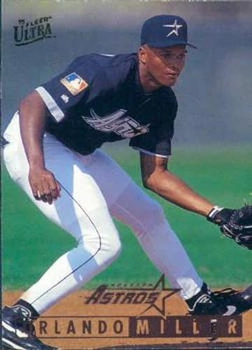 #389 Orlando Miller - Houston Astros - 1995 Ultra Baseball