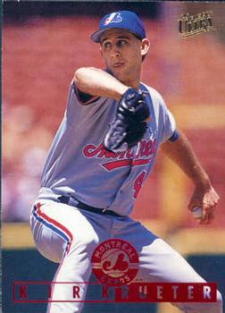 #406 Kirk Rueter - Montreal Expos - 1995 Ultra Baseball