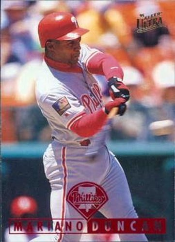 #418 Mariano Duncan - Philadelphia Phillies - 1995 Ultra Baseball