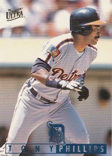 #50 Tony Phillips - Detroit Tigers - 1995 Ultra Baseball