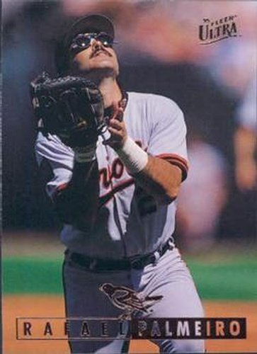 #7 Rafael Palmeiro - Baltimore Orioles - 1995 Ultra Baseball