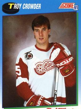 #602 Troy Crowder - Detroit Red Wings - 1991-92 Score Canadian Hockey
