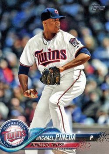 #602 Michael Pineda - Minnesota Twins - 2018 Topps Baseball