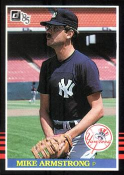 #602 Mike Armstrong - New York Yankees - 1985 Donruss Baseball