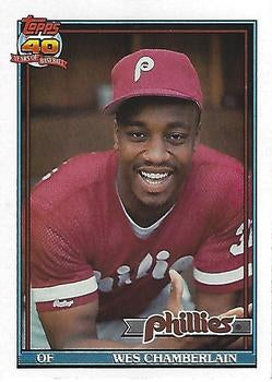 #603 Wes Chamberlain - Philadelphia Phillies - 1991 Topps Baseball