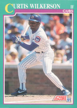 #603 Curtis Wilkerson - Chicago Cubs - 1991 Score Baseball