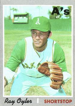 #603 Ray Oyler - Oakland Athletics - 1970 Topps Baseball