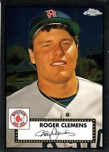 #603 Roger Clemens - Boston Red Sox - 2021 Topps Chrome Platinum Anniversary Baseball