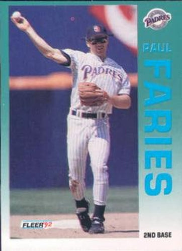 #603 Paul Faries - San Diego Padres - 1992 Fleer Baseball