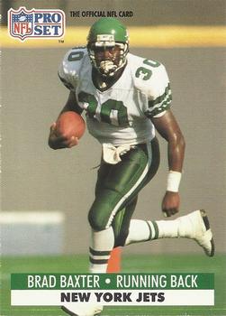 #604 Brad Baxter - New York Jets - 1991 Pro Set Football