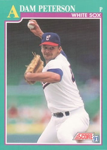 #604 Adam Peterson - Chicago White Sox - 1991 Score Baseball