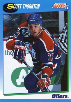 #605 Scott Thornton - Edmonton Oilers - 1991-92 Score Canadian Hockey