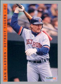 #605 Dan Gladden - Detroit Tigers - 1993 Fleer Baseball