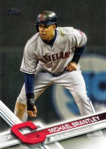 #605 Michael Brantley - Cleveland Indians - 2017 Topps Baseball