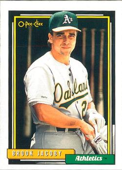 #606 Brook Jacoby - Oakland Athletics - 1992 O-Pee-Chee Baseball