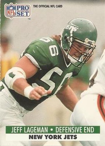 #606 Jeff Lageman - New York Jets - 1991 Pro Set Football