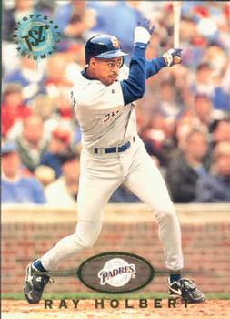 #606 Ray Holbert - San Diego Padres - 1995 Stadium Club Baseball