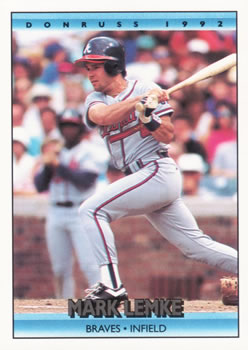 #606 Mark Lemke - Atlanta Braves - 1992 Donruss Baseball