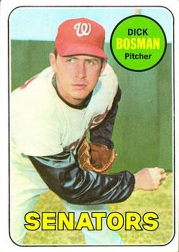 #607 Dick Bosman - Washington Senators - 1969 Topps Baseball