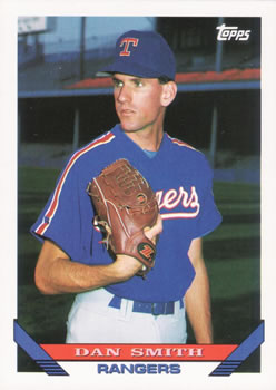 #607 Dan Smith - Texas Rangers - 1993 Topps Baseball