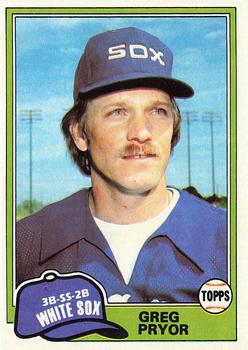 #608 Greg Pryor - Chicago White Sox - 1981 Topps Baseball
