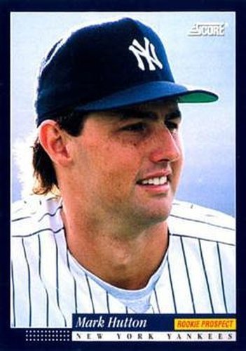 #608 Mark Hutton - New York Yankees -1994 Score Baseball
