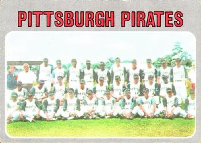 #608 Pittsburgh Pirates - Pittsburgh Pirates - 1970 Topps Baseball