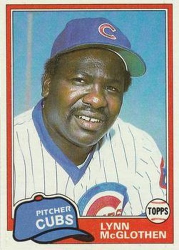 #609 Lynn McGlothen - Chicago Cubs - 1981 Topps Baseball