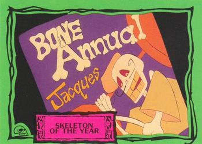 #60 Skeleton of the Year - 1990 Dart Beetlejuice