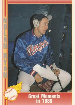 #60 Great Moments in 1989 - Texas Rangers - 1991 Pacific Nolan Ryan Texas Express I Baseball