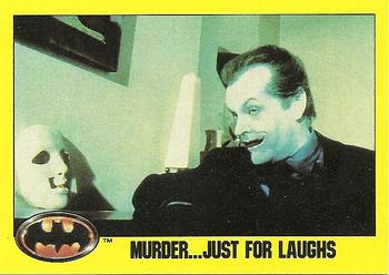 #160 MurderJust for Laughs - 1989 Topps Batman