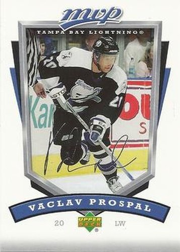 #260 Vaclav Prospal - Tampa Bay Lightning - 2006-07 Upper Deck MVP Hockey