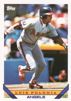 #760 Luis Polonia - California Angels - 1993 Topps Baseball
