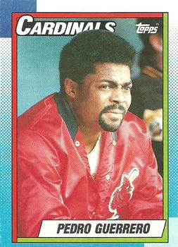 #610 Pedro Guerrero - St. Louis Cardinals - 1990 Topps Baseball