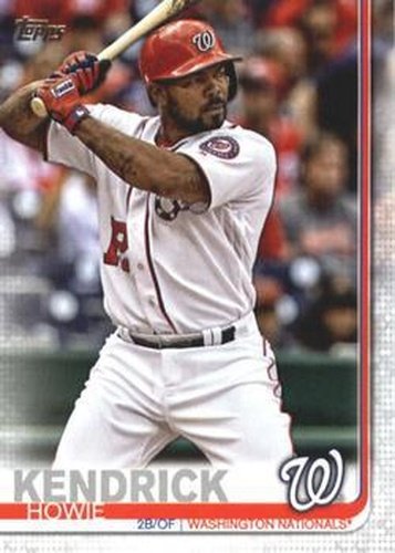 #610 Howie Kendrick - Washington Nationals - 2019 Topps Baseball