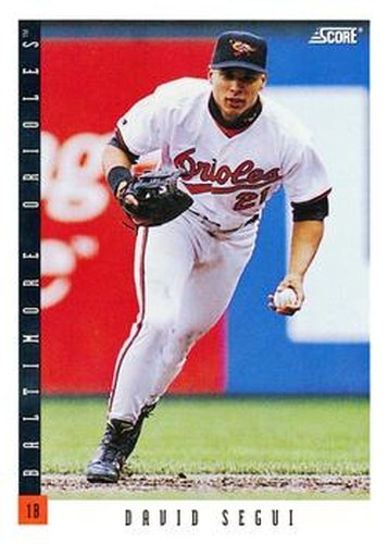 #610 David Segui - Baltimore Orioles - 1993 Score Baseball