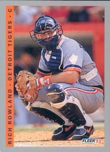 #610 Rich Rowland - Detroit Tigers - 1993 Fleer Baseball