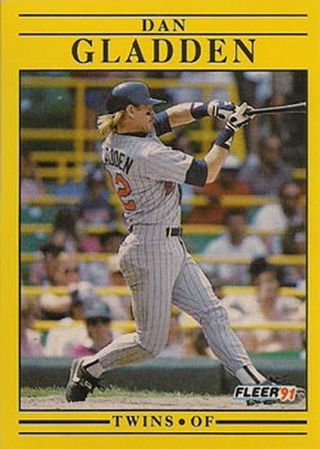 #611 Dan Gladden - Minnesota Twins - 1991 Fleer Baseball