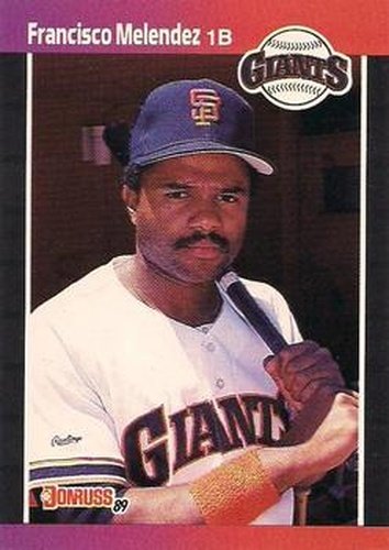 #611 Francisco Melendez - San Francisco Giants - 1989 Donruss Baseball