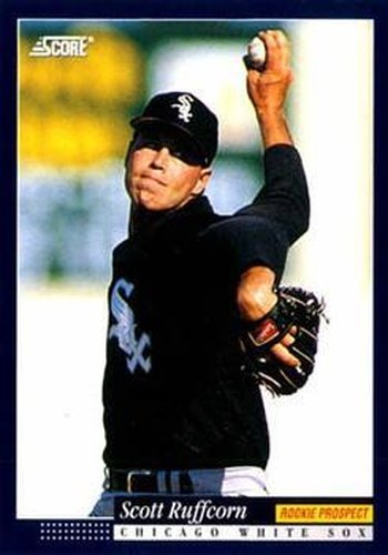 #611 Scott Ruffcorn - Chicago White Sox -1994 Score Baseball