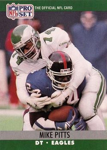 #611 Mike Pitts - Philadelphia Eagles - 1990 Pro Set Football