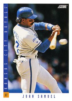 #611 Juan Samuel - Kansas City Royals - 1993 Score Baseball