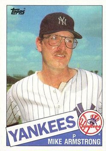 #612 Mike Armstrong - New York Yankees - 1985 Topps Baseball